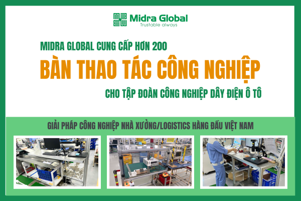 Ảnh đại diện bài viết Midra Global cung cấp Bàn thao tác công nghiệp cho Tập đoàn sản xuất dây điện ô tô